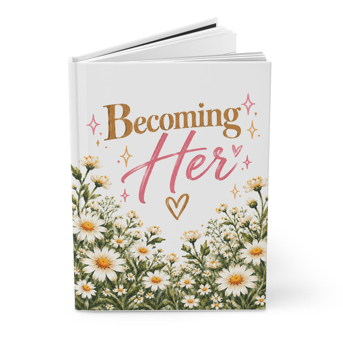 Becoming Her Wildflower Hardcover Journal